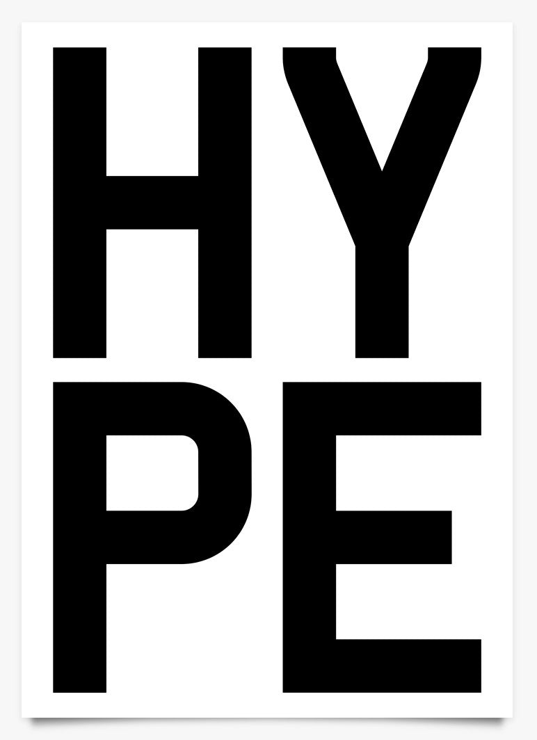 Word Power - HYPE - Art Print by Michael C Place | Another Fine Mess