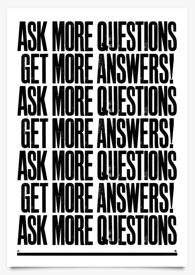 QUESTIONS - Art Print by Anthony Burrill | Another Fine Mess