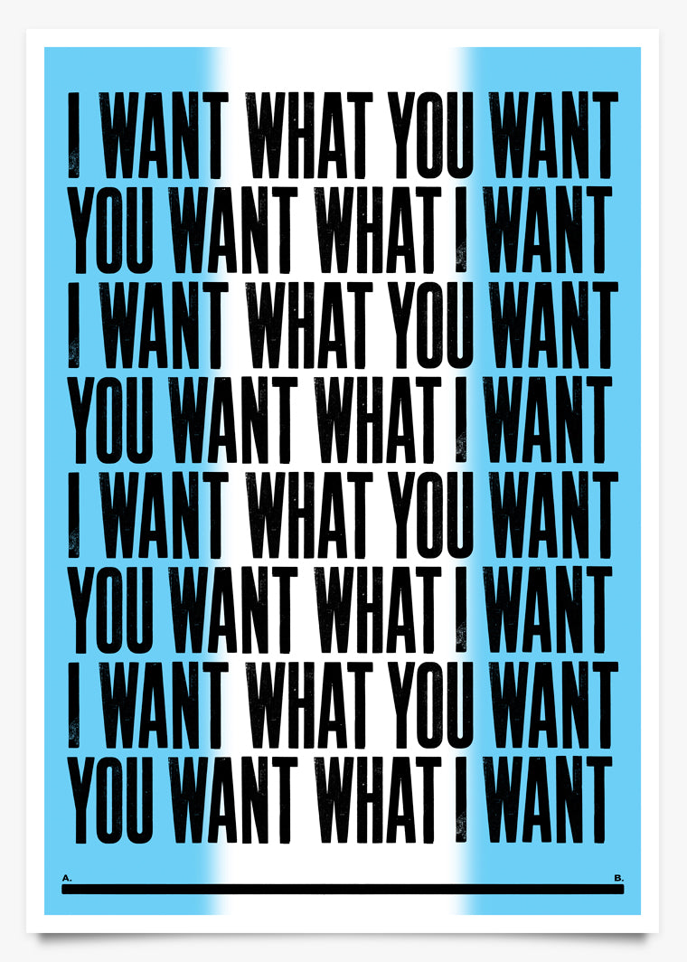 WANT - Art Print by Anthony Burrill | Another Fine Mess